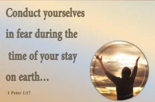1st Peter Conduct Yourselves in Fear while on Earth